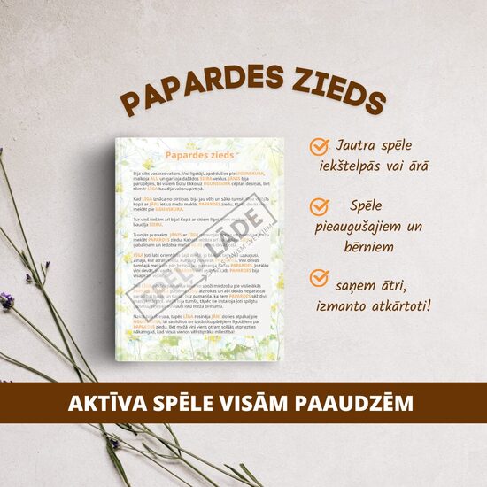 SPĒLE "PAPARDES ZIEDS"